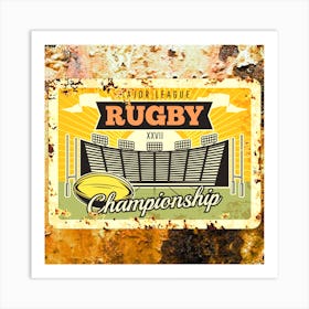 Taylor League Rugby Championship,Rugby sport rusty metal plate Art Print