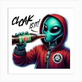 Cloak-a-Cola is it Art Print