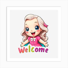 Welcome Little Girl Art Print