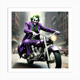 Joker On A Motorcycle 29 Art Print