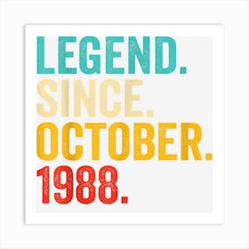 Legend Since October 1988 34 Years Old Gifts 34th Birthday Art Print