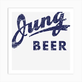 Jung Beer Art Print