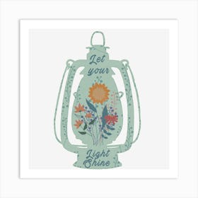 Let Your Light Shine Art Print