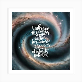 Embrace The Corner Within For Universes Infinite Potential Art Print