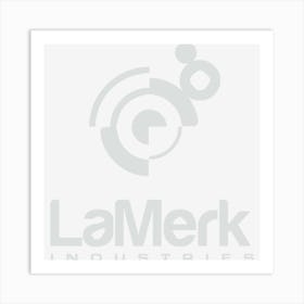 Lamerk Industries Art Print