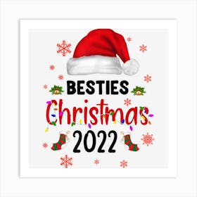 Besties Christmas 2022 Matching Shirts Squad Santa Art Print