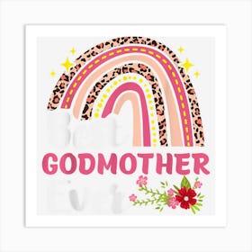 Rainbow Leopard Best Godmother Ever Mothers Day Women Art Print