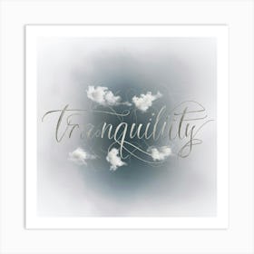 Tranquility 2 Art Print