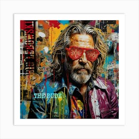 The Dude Art Print