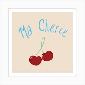 Ma Cherrie Art Print