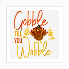 Gobble Me Swallow Funny Thanksgiving Vintage Turkey Trot Art Print