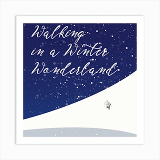 Walking In A Winter Wonderland Square Art Print