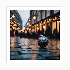 Christmas Ball On The Street 1 Art Print