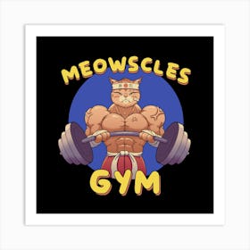 Meowscles Gym Art Print