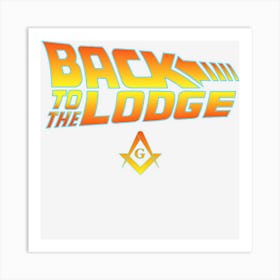 Back To The Lodge By Kuyang Freemason Art Print