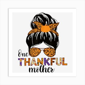 One Thankful Mother Thanksgiving Pregnancy Announcement Art Print