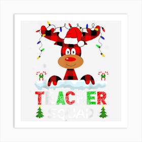 Teacher Squad Reindeer Teach School Santa Christmas Xmas Art Print