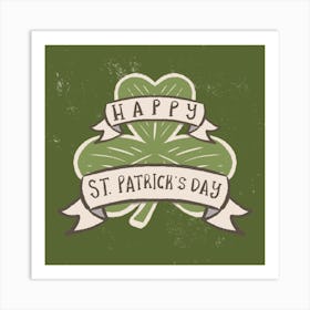 Happy St. Patrick's Day Art Print