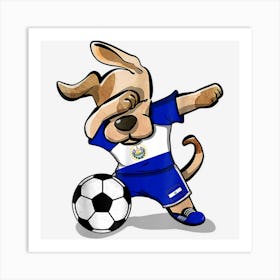 Dabbing Dog El Salvador Soccer Salvadorean Flag Football Art Print