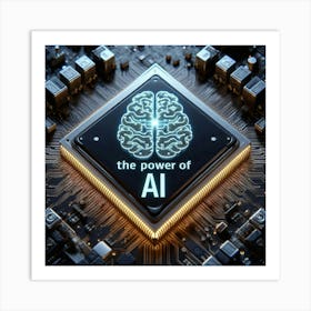 Power Of Ai Art Print