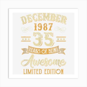 35 Years Awesome Vintage December 1987 35th Birthday Art Print