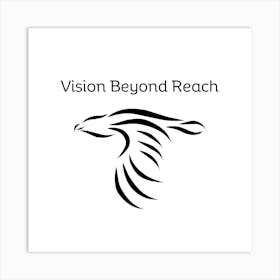 Eagle line art| Vision Beyond Reach Quote Art Print