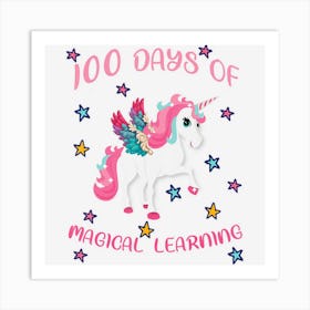 Happy 100th Day Of School Unicorn Magical Learning Art Print