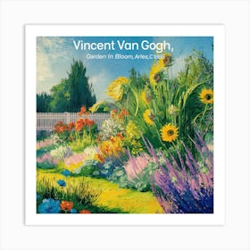 Vincent Van Gogh Garden In Bloom Art Print