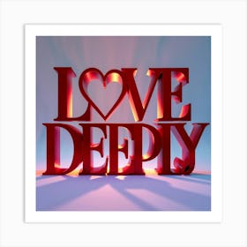 Love Deepy 2 Art Print