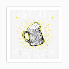 Beer Lover Birthday 99 Years Drinking Anniversary Art Print