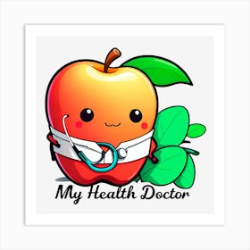 My Health Doctor 3 Art Print