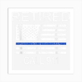 Mens Retired Police Officer Thin Blue Line Flag Police Art Print