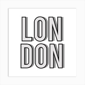London Black and Grey Typography Art Print