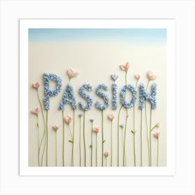 Passion word Art Print