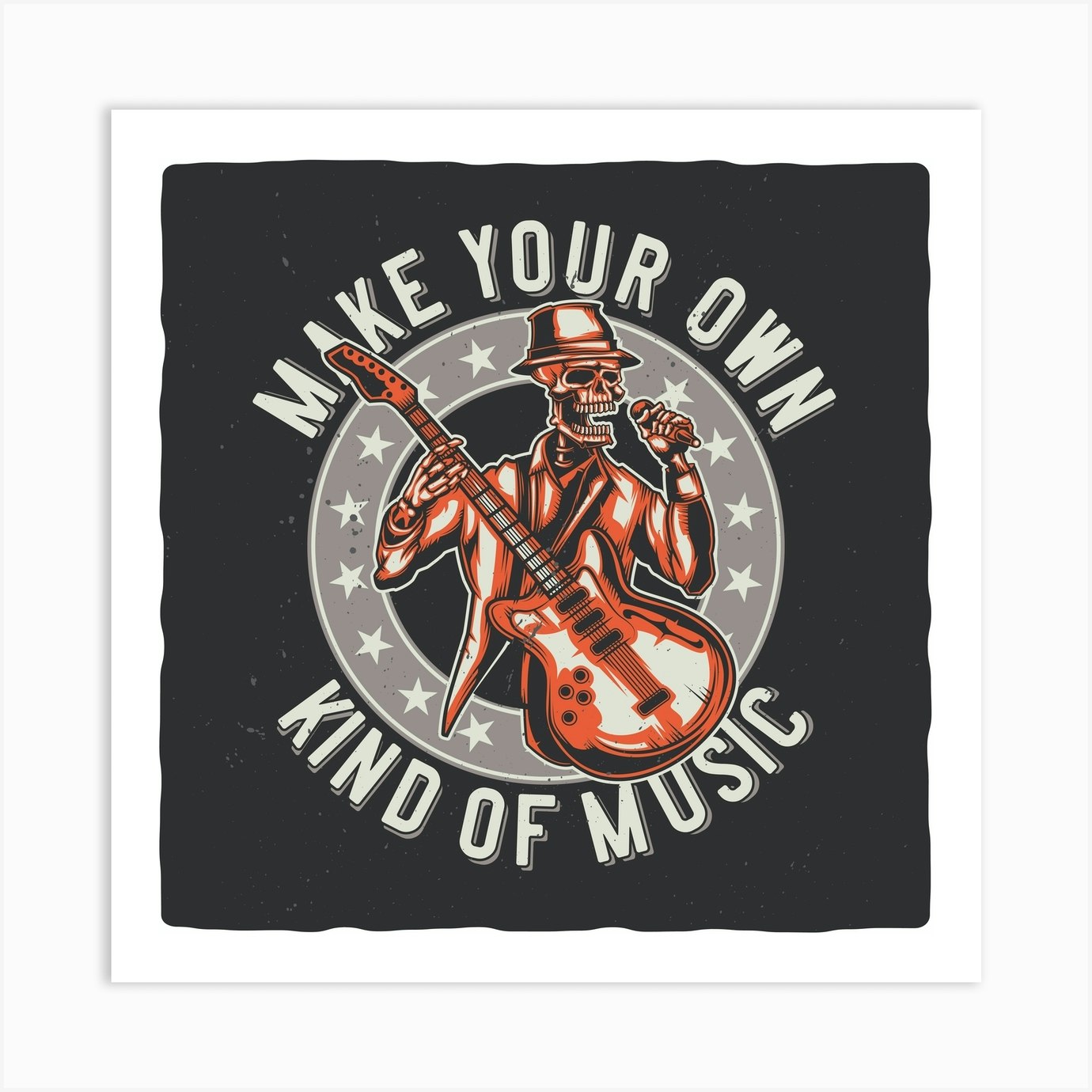 Make Your Own Kind Of Music Art Print by Aloke Design