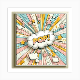 Pop Art 7 Art Print