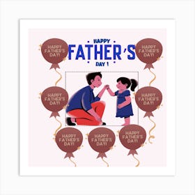 Happy Father'S Day 2 Art Print