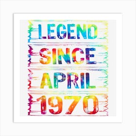 April 53 Years Old Since 1970 53rd Birthday Gifts Tie Dye Art Print