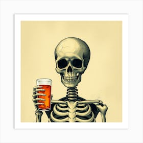 Skeleton Holding A Beer Art Print