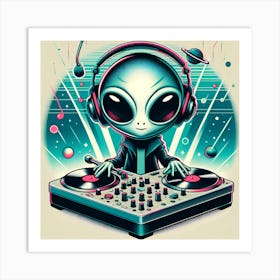 Alien Dj 3 Art Print