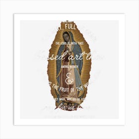 Our Lady Of Guadalupe Hail Mary Prayer Catholic Gift Art Print