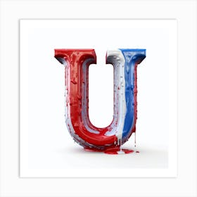 Realistic U Letter Dripping Art Print