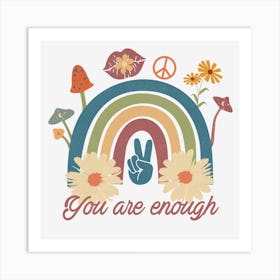 You Are Enough 2 Art Print