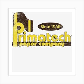 Primatech Paper Company Art Print