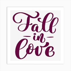 Fall In Love Art Print