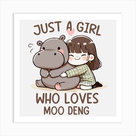 Just A Girl Who Loves Moo Art Print