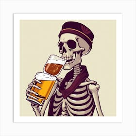 Skeleton Drinking Beer 8 Art Print