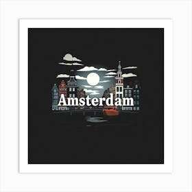 Amsterdam 5 Art Print