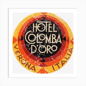 Hotel Colomba D Oro Verona Italy Art Print