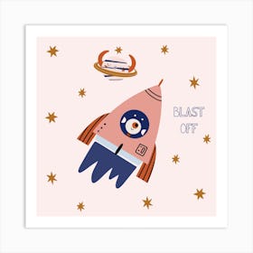 blast off Art Print